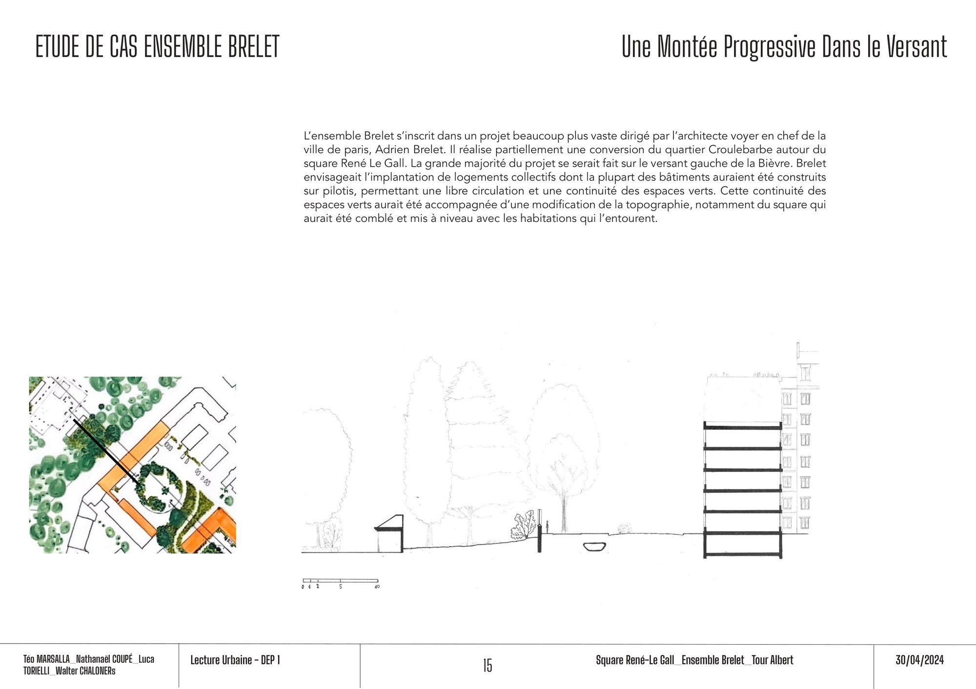 Ensemble Brelet : plan de situation, coupe et notice de l'étude de cas